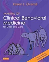 Manual of Clinical Behavioral Medicine for Dogs and Cats (Paperback)