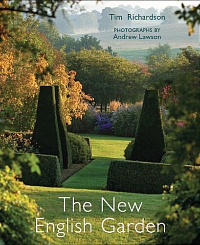 The New English Garden (Hardcover)