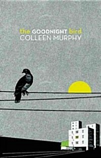 The Goodnight Bird (Paperback)
