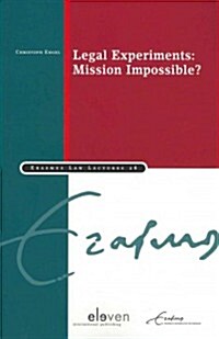 Legal Experiments: Mission Impossible?: Volume 28 (Paperback)