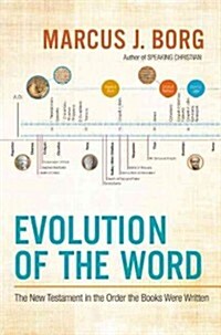 Evolution of the Word (Paperback)