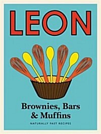 Leon Brownies Bars & Muffins (Hardcover)