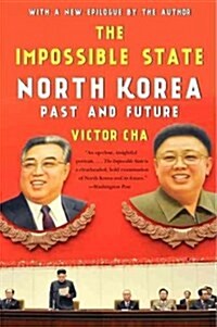 [중고] The Impossible State: North Korea, Past and Future (Paperback)