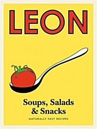 Leon Soups, Salads & Snacks (Hardcover)