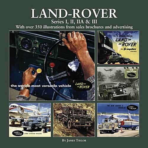 Land Rover Series I, II, IIA & III (Hardcover)