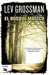 El Bosque Magico (Paperback)