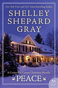 Peace: A Crittenden County Christmas Novel (Paperback)