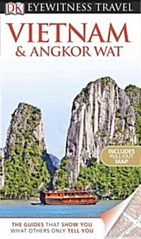 Dk Eyewitness Travel Vietnam and Angkor Wat (Paperback, Revised)