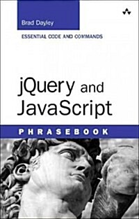 Jquery and JavaScript Phrasebook (Developers Library) (Paperback)