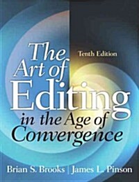 The Art of Editing: In the Age of Convergence (Paperback, 10)