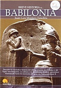 Breve historia de Babilonia / Brief History of Babylon (Paperback)