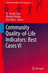 Community Quality-Of-Life Indicators: Best Cases VI (Hardcover, 2013)