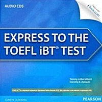 Express to the TOEFL Ibt(r) Test Complete Audio CDs (Audio Cassette)