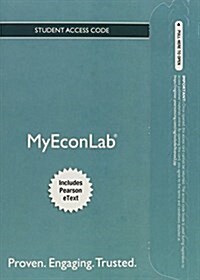 New Myeconlab with Pearson Etext -- Access Card -- For Principles of Economics (Hardcover, 11, Revised)