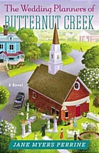 The Wedding Planners of Butternut Creek (Paperback)