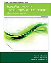 Supervision and Instructional Leadership: A Developmental Approach (Hardcover, 9)