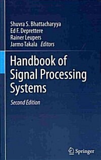 Handbook of Signal Processing Systems (Hardcover, 2, 2013)