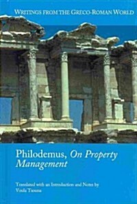 Philodemus, On Property Management (Hardcover, Bilingual)