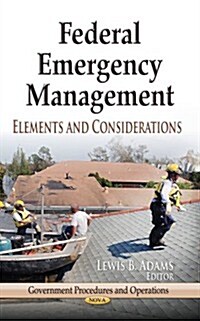 Federal Emergency Management (Hardcover)