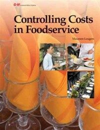 Controlling costs in foodservice