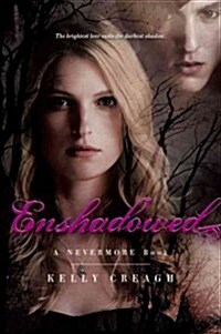 Enshadowed: A Nevermore Book (Paperback)