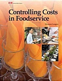 Controlling Costs in Foodservice (Hardcover)