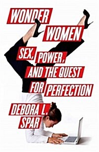 [중고] Wonder Women: Sex, Power, and the Quest for Perfection (Hardcover)