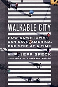 Walkable City (Paperback)
