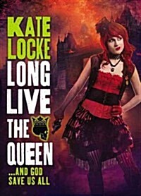 Long Live the Queen (Hardcover)