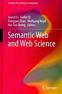 Semantic Web and Web Science (Hardcover, 2013)