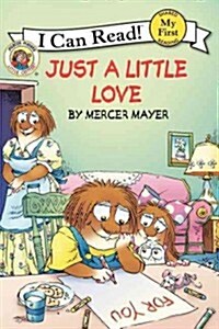 [중고] Little Critter: Just a Little Love (Paperback)