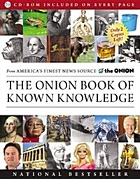 The Onion Book of Known Knowledge: A Definitive Encyclopaedia of Existing Information (Paperback)