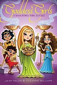 Goddess Girls #12 : Cassandra the Lucky (Paperback)