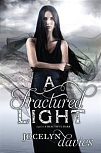 A Fractured Light (Paperback)