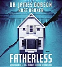 Fatherless (Audio CD, Unabridged)