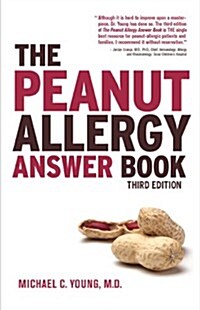 The Peanut Allergy Answer Book (Paperback, 3, Revised)