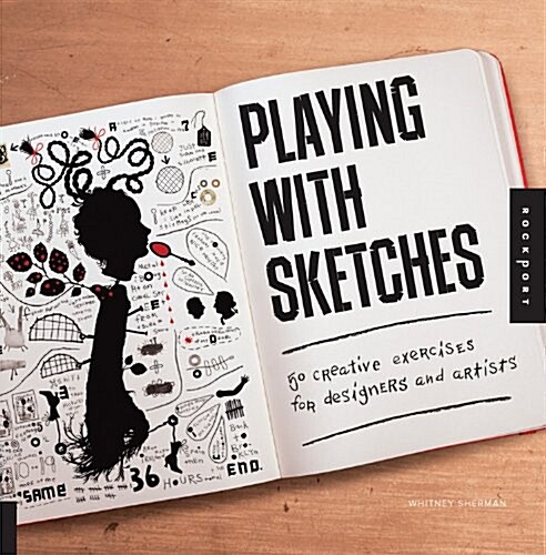 [중고] Playing with Sketches: 50 Creative Exercises for Designers and Artists (Paperback)