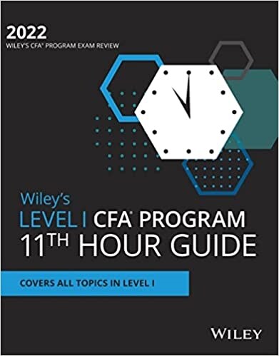 Wileys Level I Cfa Program 11th Hour Final Review Study Guide 2022 (Paperback)