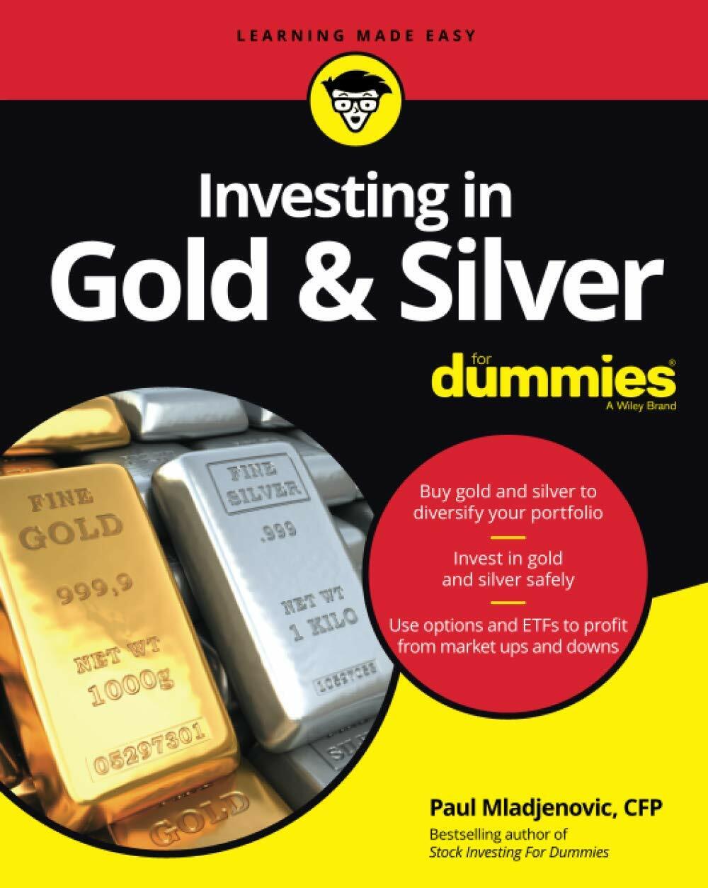 Investing in Gold & Silver for Dummies (Paperback)