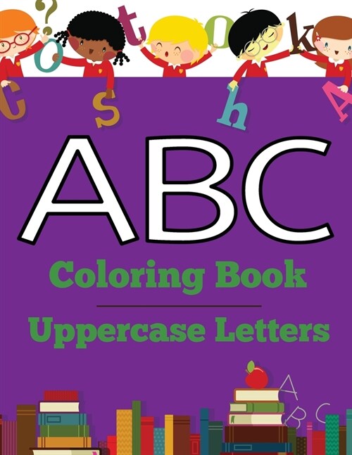 ABC Coloring Book: Uppercase Letters (Paperback)