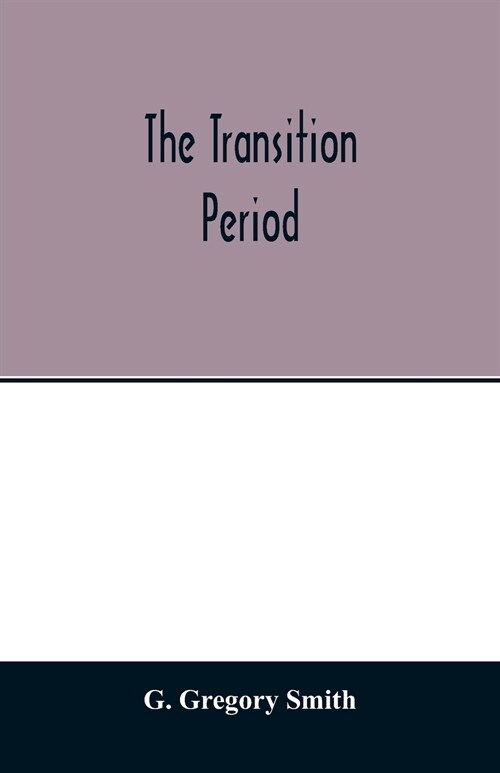 The transition period (Paperback)