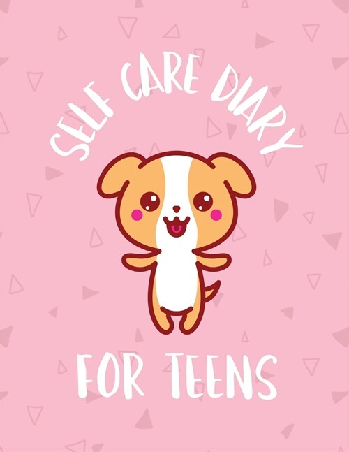 Self Care Diary For Teens: For Adults For Autism Moms For Nurses Moms Teachers Teens Women With Prompts Day and Night Self Love Gift (Paperback)