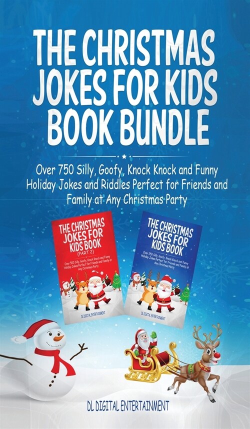 The Christmas Jokes for Kids Book Bundle: Over 750 Silly, Goofy, Knock Knock and Funny Holiday Jokes and Riddles Perfect for Friends and Family at Any (Hardcover)
