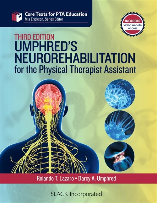 Umphreds Neurorehabilitation for the Physical Therapist Assistant (Paperback, 3)