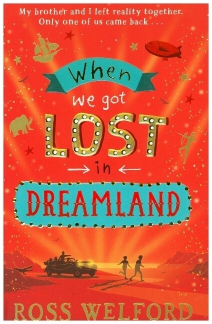 When We Got Lost in Dreamland (Paperback)