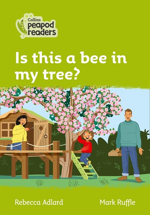 Is this a bee in my tree? : Level 2 (Paperback, British edition)