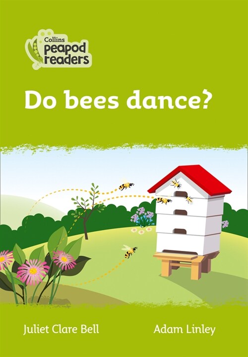 Do bees dance? : Level 2 (Paperback, British edition)