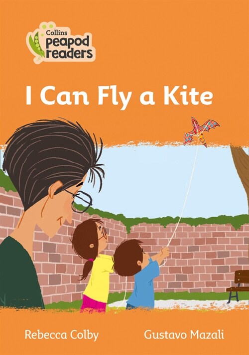 I Can Fly a Kite : Level 4 (Paperback, British edition)
