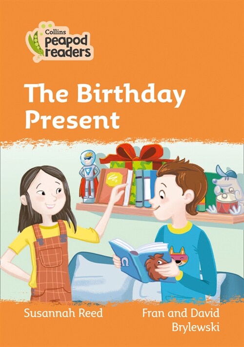 The Birthday Present : Level 4 (Paperback, British edition)