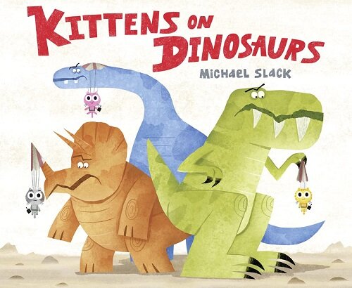 Kittens on Dinosaurs (Paperback)